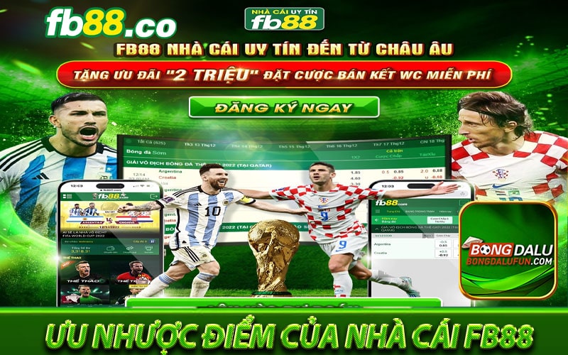 Ưu nhược điểm bạn cần biết về nhà cái cá cược fb88