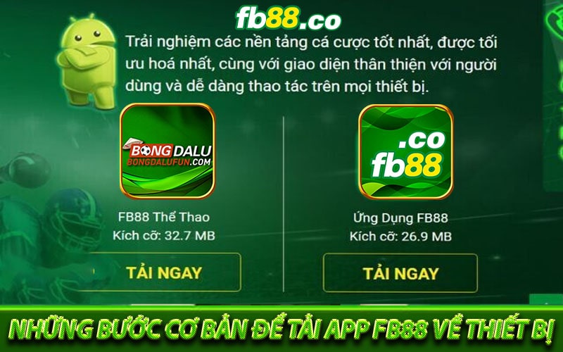 Những bước cơ bản để tải app fb88 về thiết bị