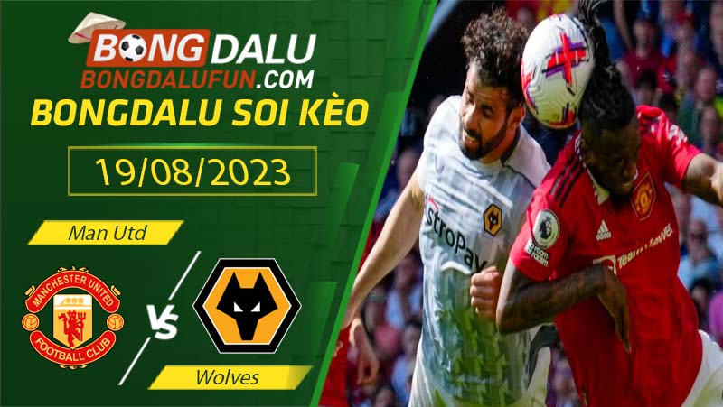 Lịch sử đối đầu của Man Utd vs Wolves gần đây nhất