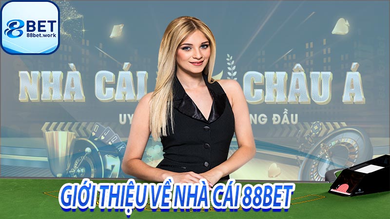 Giới thiệu về nhà cái 88bet