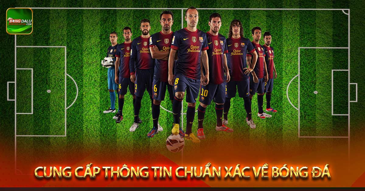Cung cấp thông tin chuẩn xác về bóng đá