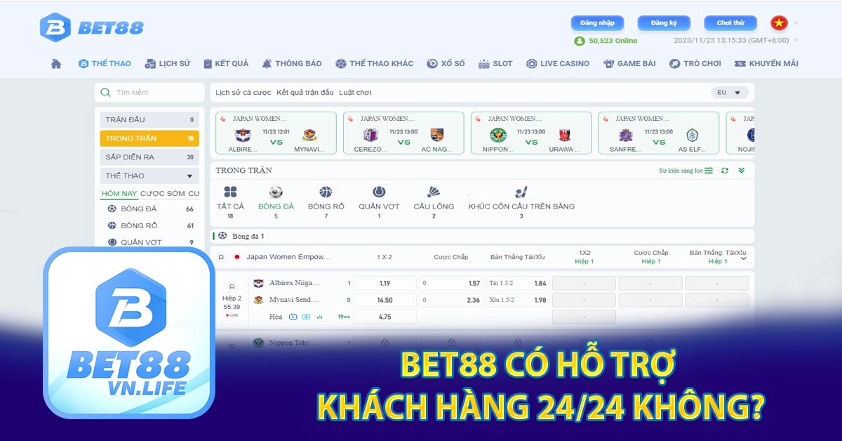 bet 88 keo nha cai có hỗ trợ khách hàng 24/24 không?