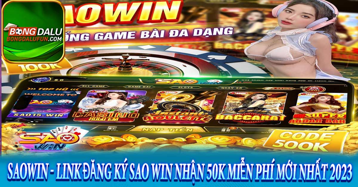 Giới thiệu khái quát về nhà cái Saowin uy tín