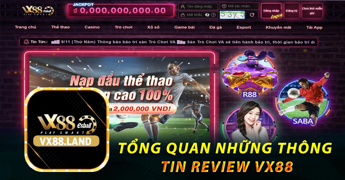 Tổng quan những thông tin review VX88