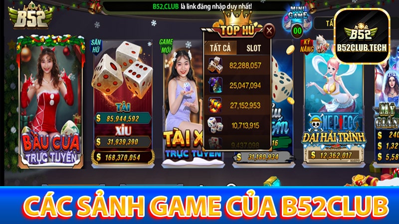 Một số sảnh game cá cược hấp dẫn của b52club
