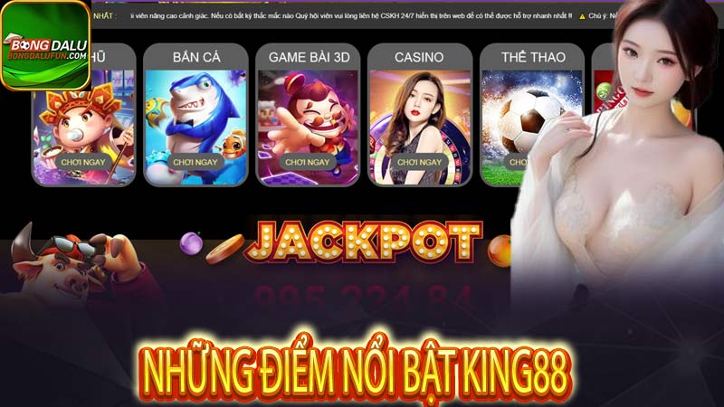 Những Điểm Nổi Bật Khiến King88 Trở Thành Thiên Đường Chơi