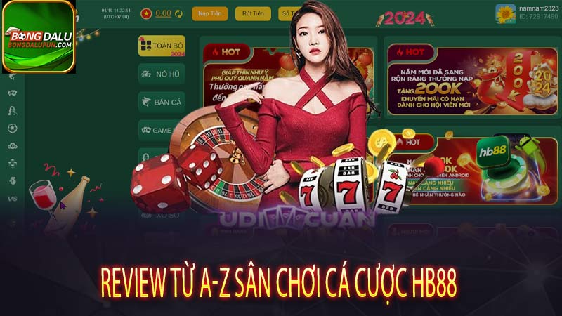 Review từ A-Z sân chơi cá cược Hb88 lừng danh toàn Châu Á