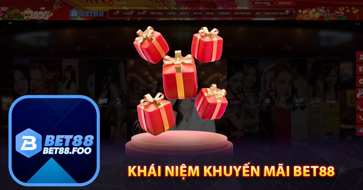 Khái Niệm Khuyến Mãi Bet88