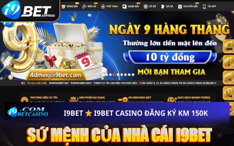 Sứ mệnh của nhà cái cá độ i9bet41
