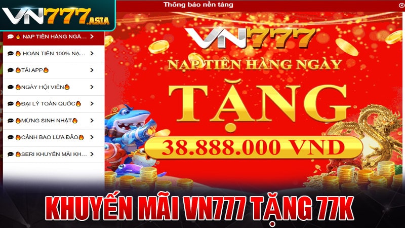Khuyến mãi vn777 tặng 77k cho tài khoản mới