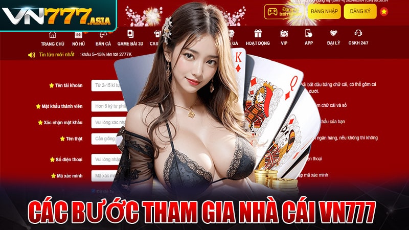 Hướng dẫn các bước tham gia nhà cái vn777