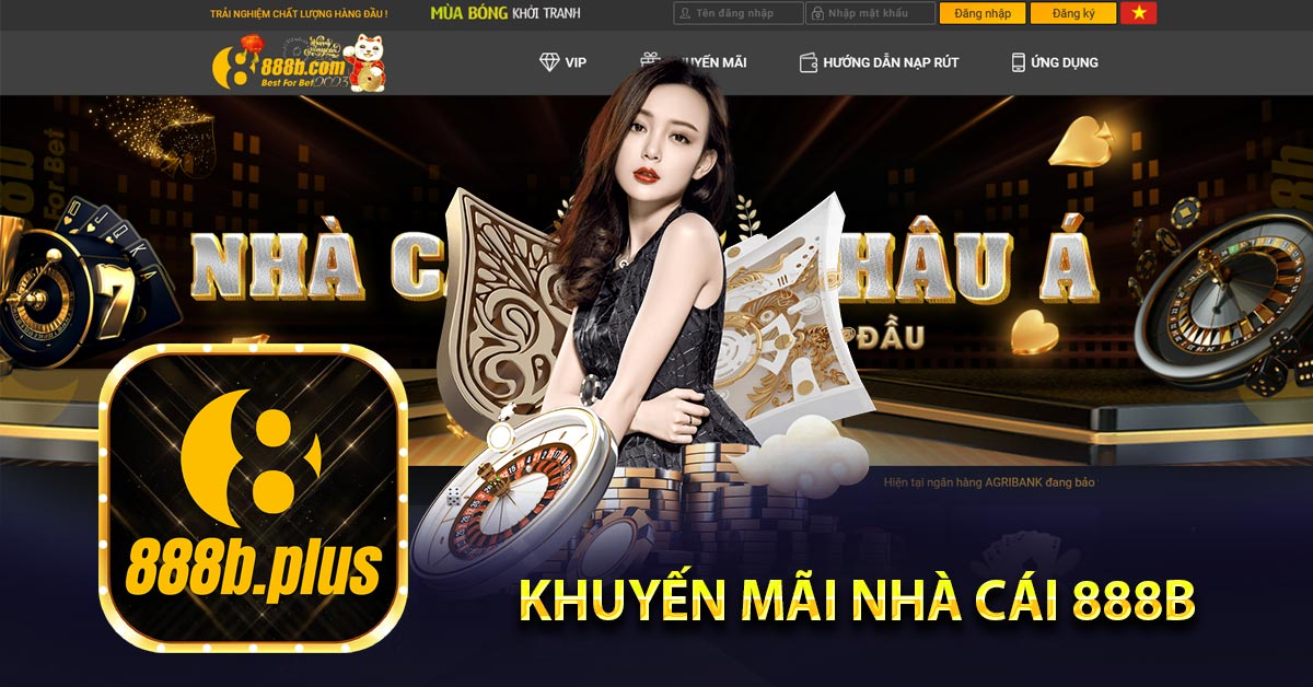 Khuyến mãi nhà cái 888b