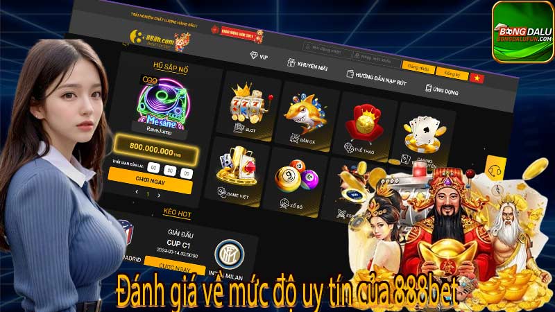 Đánh giá về mức độ uy tín của 888bet