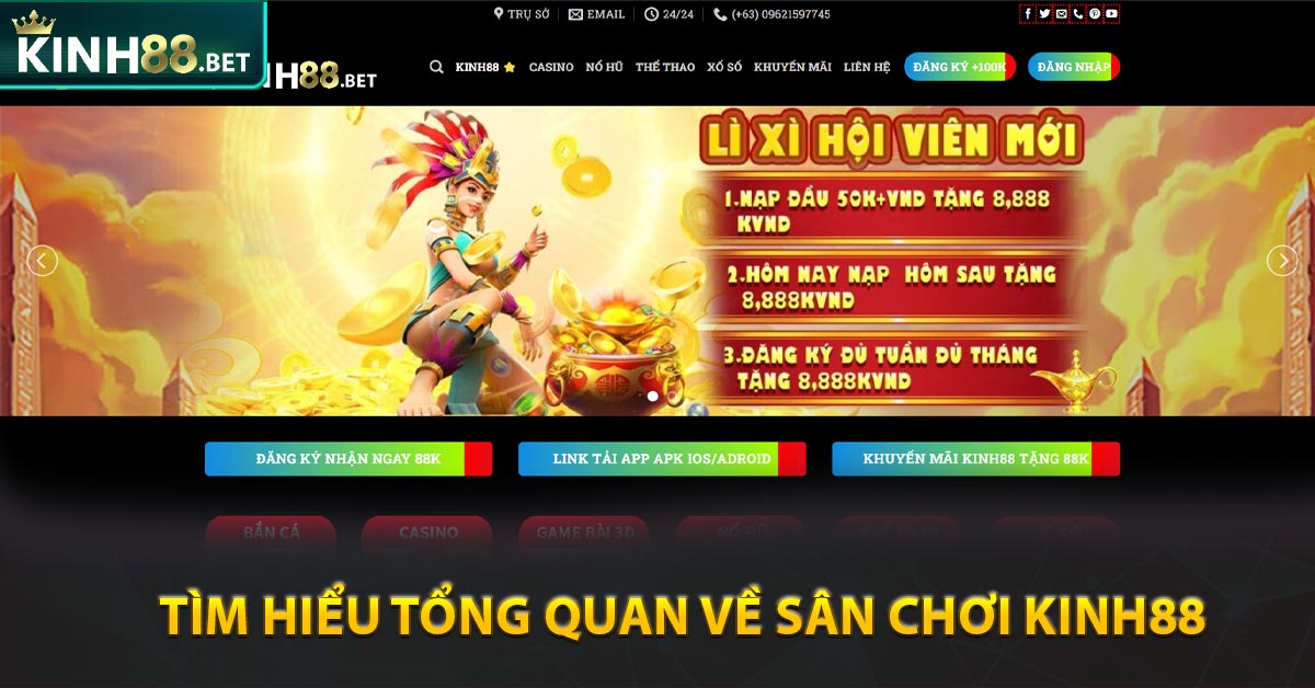 Tìm Hiểu Tổng Quan Về Sân Chơi Kinh88