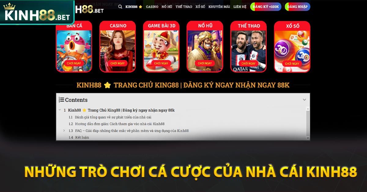 Những Trò Chơi Cá Cược Của Nhà Cái Kinh88