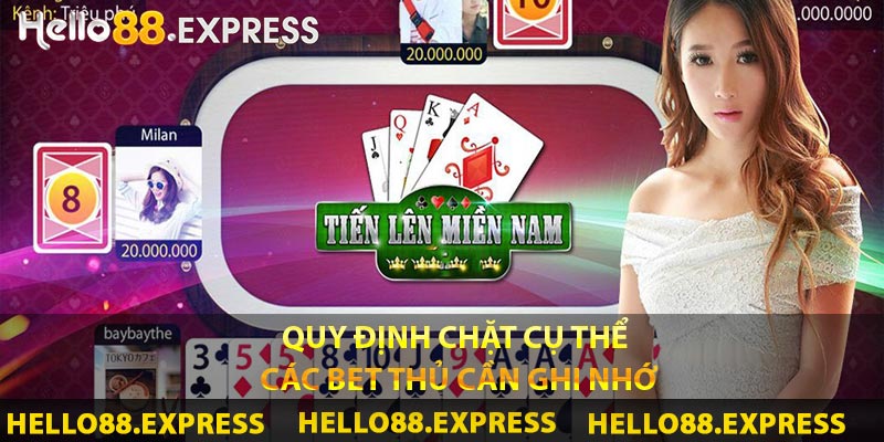 Quy định chặt cụ thể các bet thủ cần ghi nhớ