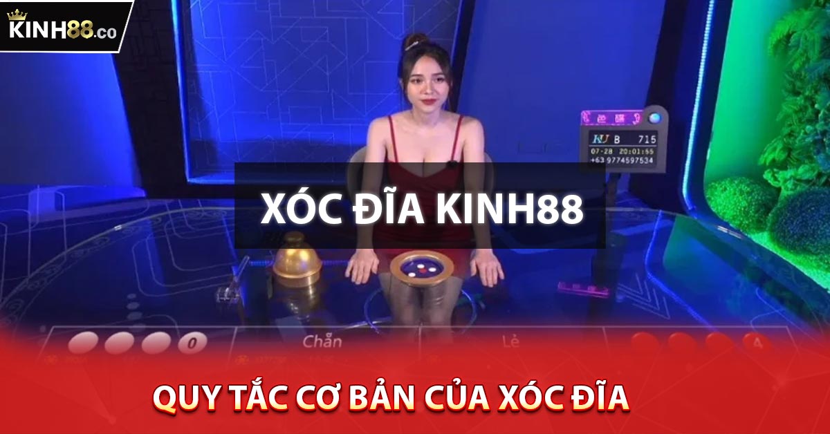 Quy tắc cơ bản của xóc đĩa